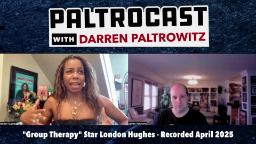 Navigate to Paltrocast - London Hughes, Jim Vallance