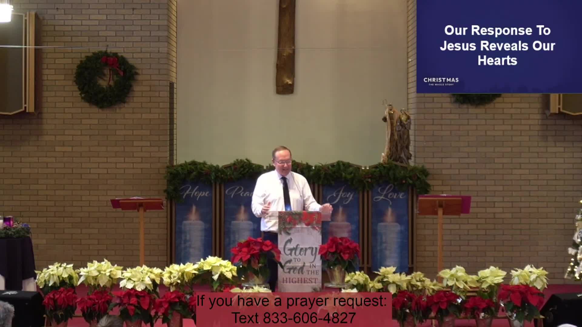 Wesleyville Baptist Church Sunday Service - Responding to the King - December  21, 2025