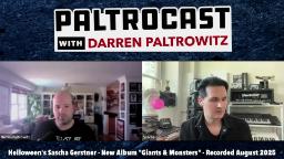 Navigate to Paltrocast - Helloween's Sascha Gerstner, Gianni Paolo, Stars of The Institute