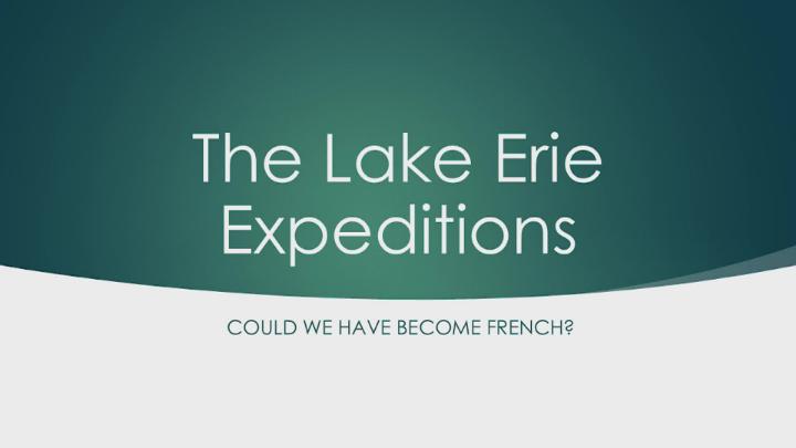 Thumbnail image for JES - The French Expiditions to Lake Erie An Americal Legacy - David Frew, Ph.D.